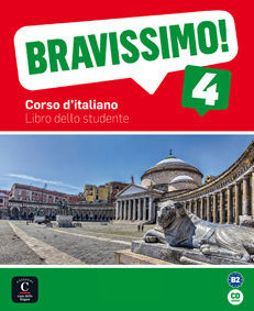 BRAVISSIMO! 4. LIBRO DELLO STUDENTE + CD