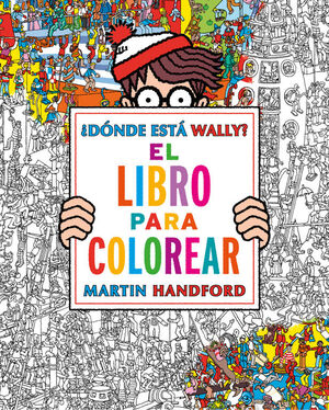 DONDE ESTA WALLY: LIBRO PARA COLOREAR