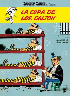 LUCKY LUKE 11. LA CURA DE LOS DALTON