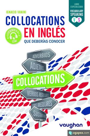 COLLOCATIONS EN INGLES QUE DEBERIAS CONOCER