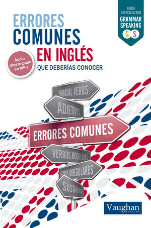 ERRORES COMUNES EN INGLÉS QUE DEBERÍAS CONOCER