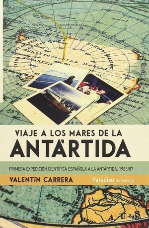 VIAJE A LOS MARES DE LA ANTÁRTIDA