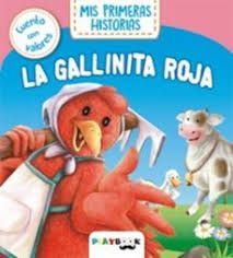 LA GALLINITA ROJA   (PRIMEROS LECTORES)
