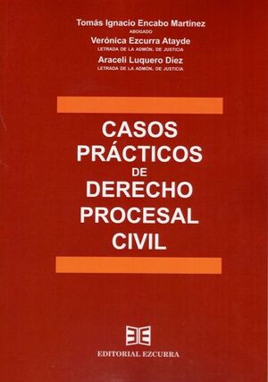 CASOS PRÁCTICOS DE DERECHO PROCESAL CIVIL