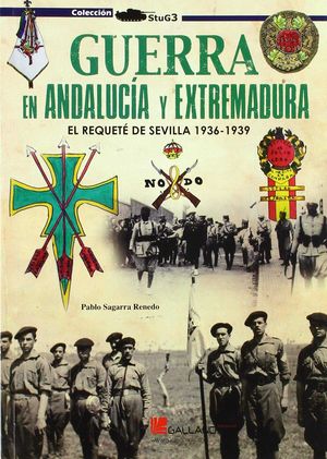 GUERRA EN ANDALUCIA Y EXTREMADURA