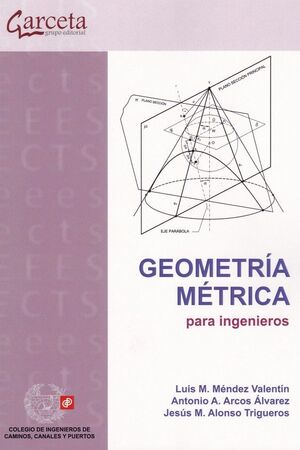 GEOMETRÍA MÉTRICA PARA INGENIEROS