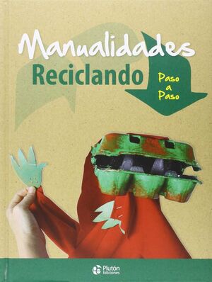 MANUALIDADES RECICLANDO