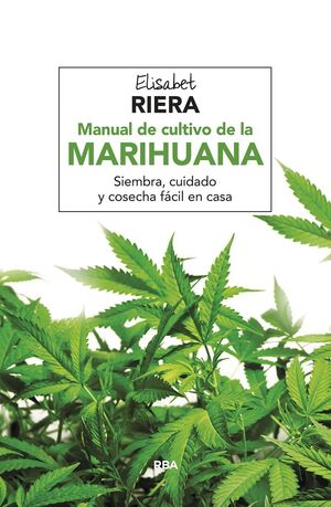 MANUAL DE CULTIVO DE LA MARIHUANA 2ºED