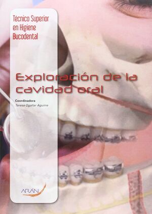 EXPLORACIÓN DE LA CAVIDAD ORAL