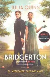 EL VIZCONDE QUE ME AMÓ (BRIDGERTON, 2)