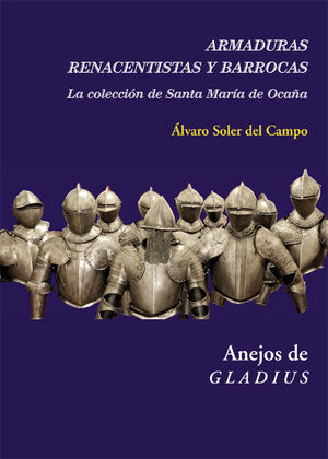ARMADURAS RENANCENTISTAS Y BARROCAS