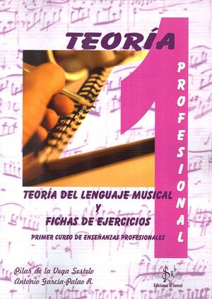 TEORIA DEL LENGUAJE MUSICAL FICHAS Y EJERCICIOS 1GRADO PROFESIONAL