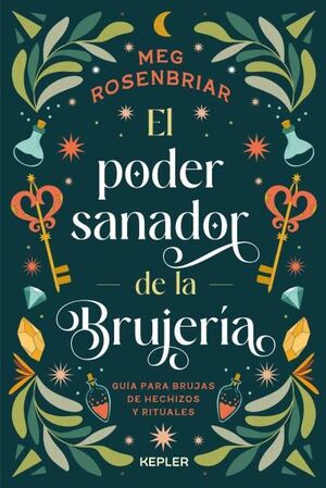 PODER SANADOR DE LA BRUJERIA