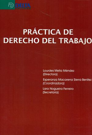 PRÁCTICA DE DERECHO DEL TRABAJO