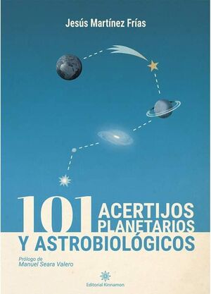 101 ACERTIJOS PLANETARIOS Y ASTROBIOLÓGICOS