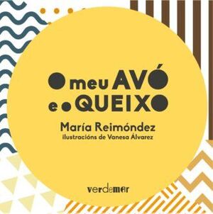 O MEU AVO E O QUEIXO