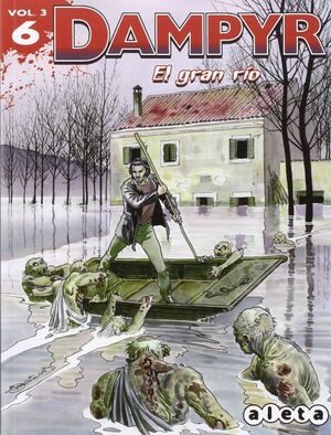 DAMPYR 6 (VOL. 3): EL GRAN RÍO