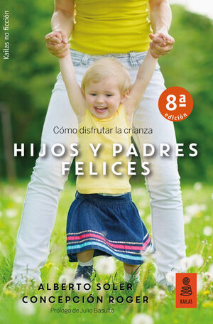 HIJOS Y PADRES FELICES