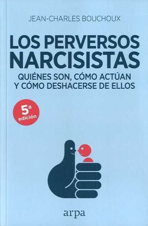 PERVERSOS NARCISISTAS, LOS