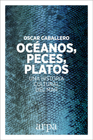 OCÉANOS, PECES, PLATOS