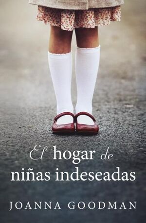 HOGAR DE NIÑAS INDESEADAS, EL