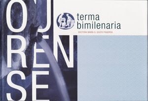 OURENSE TERMA BIMILENARIA