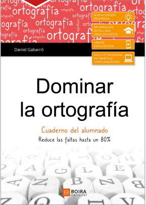 DOMINAR LA ORTOGRAFIA - CUADERNO DEL ALUMNO