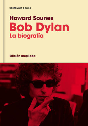 BOB DYLAN (EDICIÓN AMPLIADA)