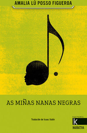 AS MIÑAS NANAS NEGRAS