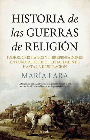 HISTORIA DE LAS GUERRAS DE RELIGION