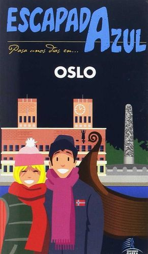 OSLO -ESCAPADA AZUL-