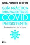 GUIA PRACTICA PARA PACIENTES DE COVID PERSISTENTE.CONSEJOS PRACTICOS PARA TRATAR LOS SINTOMAS