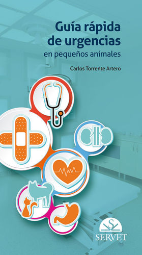 GUÍA RÁPIDA DE URGENCIAS EN PEQUEÑOS ANIMALES