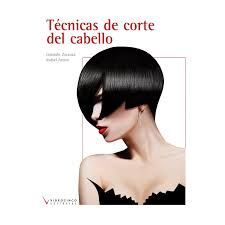 TÉCNICAS DE CORTE DEL CABELLO