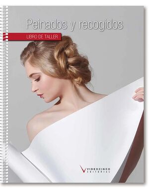 PEINADOS Y RECOGIDOS (LIBRO DE TALLER)