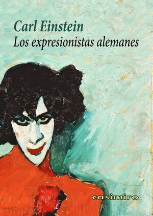 EXPRESIONISTAS ALEMANES, LOS