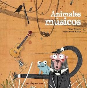 ANIMALES MUSICOS