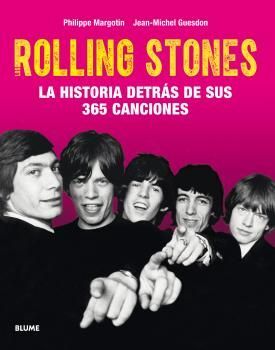 ROLLING STONES. LA HISTORIA DERAS DE SUS 365 CANCIONES