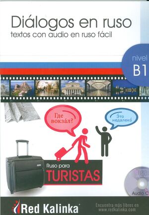 DIÁLOGOS EN RUSO PARA TURISTAS. NIVEL B1