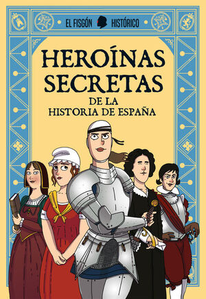 HEROÍNAS SECRETAS