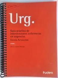 GUIA PRÁCTICA DE INTERVENCIONES ENFERMERAS DE URGENCIAS EDICIÓN 2019