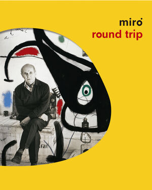 MIRÓ. ROUND TRIP   (INGLÉS- ESPAÑOL)