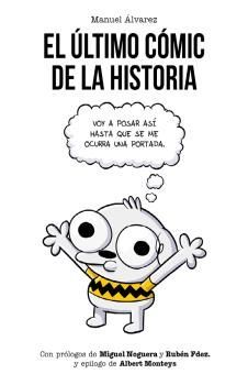 ÚLTIMO CÓMIC DE LA HISTORIA, EL