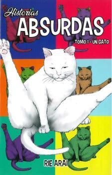 HISTORIAS ABSURDAS, 1 UN GATO