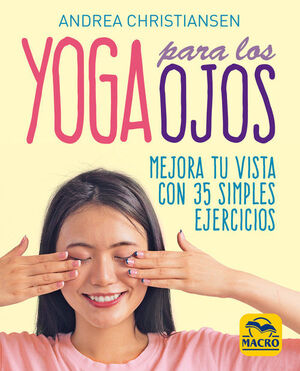 YOGA PARA LOS OJOS