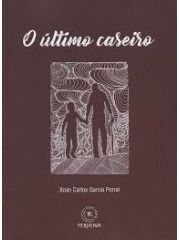 O ULTIMO CASEIRO