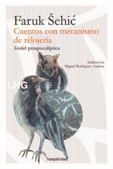 CUENTOS CON MECANISMO DE RELOJERÍA