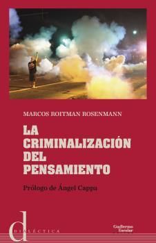 LA CRIMINALIZACION DEL PENSAMIENTO