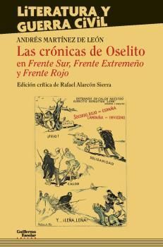 LAS CRONICAS DE OSELITO EN EL FRENTE SUR, FRENTE EXTREMEÑO Y FRENTE RO