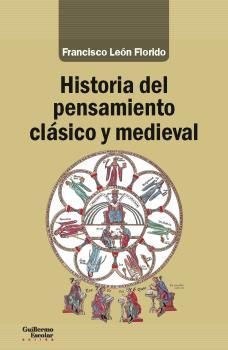 HISTORIA DEL PENSAMIENTO CLÁSICO Y MEDIEVAL